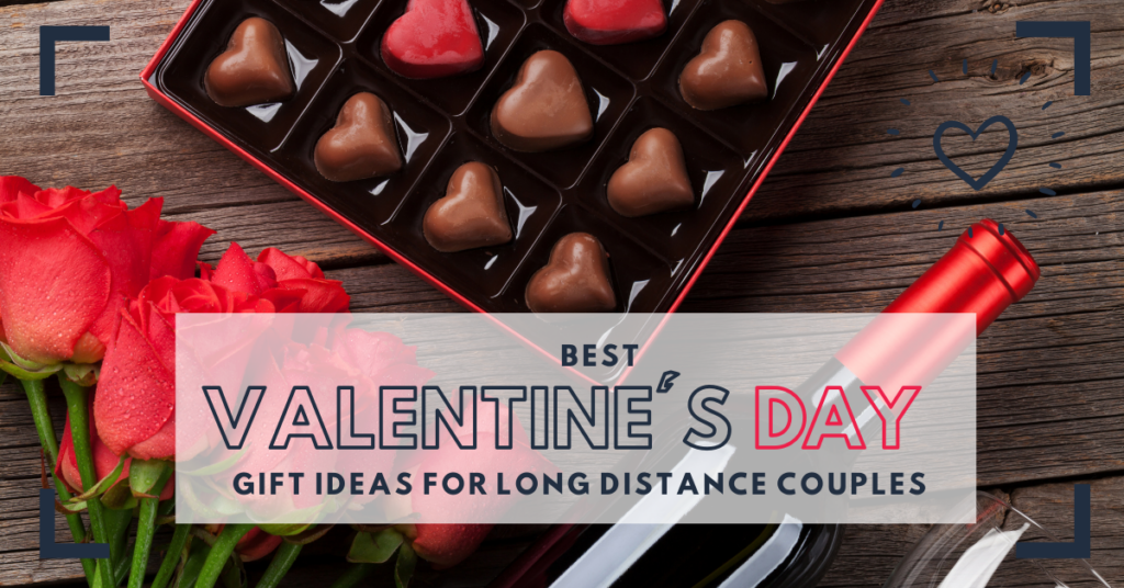 Best Valentine's Day Ideas for Long Distance Couples