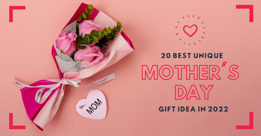 20 best mothers day gift ideas